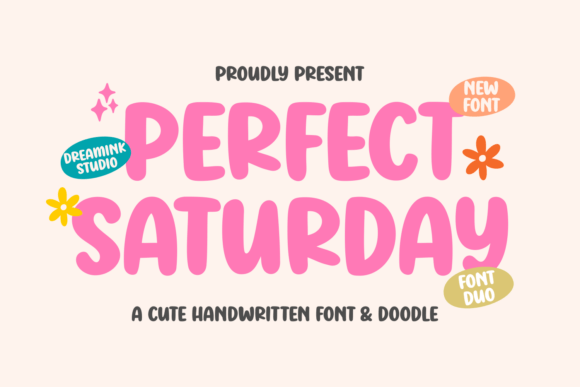 Perfect Saturday Fonts Perfect Saturday 3